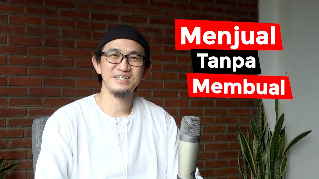Menjual Tanpa Membual - Esensi Selling