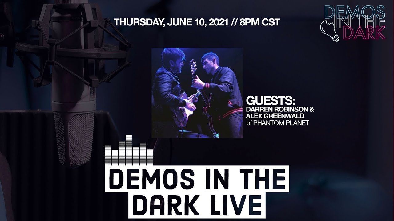 Demos In The Dark Live Episode 1: Phantom Planet