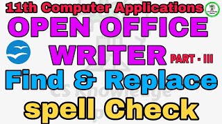 11th Computer Applications chapter 6 Find and Replace|Spell Check|Inserting Tables|