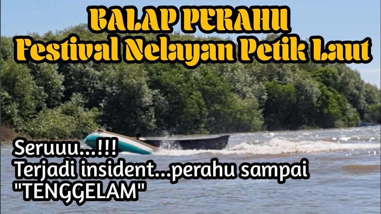 BALAP PERAHU // FESTIVAL NELAYAN PETIK LAUT PANTAI DARMO KE 18 BANJARSARI #probolinggo