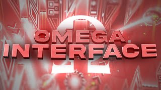 Geometry Dash - Omega Interface by Platnuu (me)