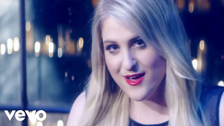 Meghan Trainor - Like I'm Gonna Lose You (Official...