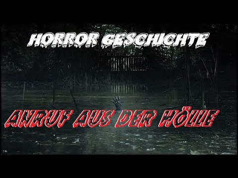 WAHRE GRUSELGESCHICHTE HORROR GESCHICHTE - Anruf aus der Hölle - HORROR GESCHICHTE DEUTSCH - YouTube
