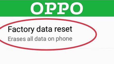 Oppo A33f | Reset Phone Password | Factory Data Reset | Erase all Data On phone