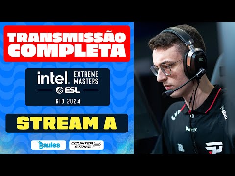 STREAM A - DIA 01 - FASE DE GRUPOS - IEM RIO 2024 - AO VIVO E COM IMAGENS!