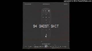 94' Ghost Shit - The Alchemist feat Westside Gunn \& Conway  [Instrumental]