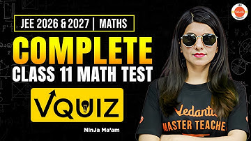 Check Your VQUIZ Score! Complete Class 11 Maths Test for JEE 2026 & 2027 | Namrata Ma’am