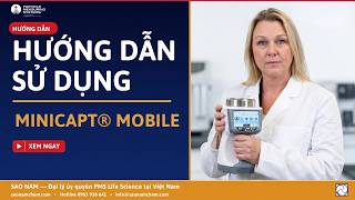 Hướng Dẫn Sử dụng Máy lấy mẫu Vi Sinh MiniCapt Mobile (Version cũ -  phụ đề )
