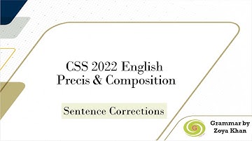 Sentence Corrections Solved with Explanation | CSS 2022 Precise & Composition Paper 2022