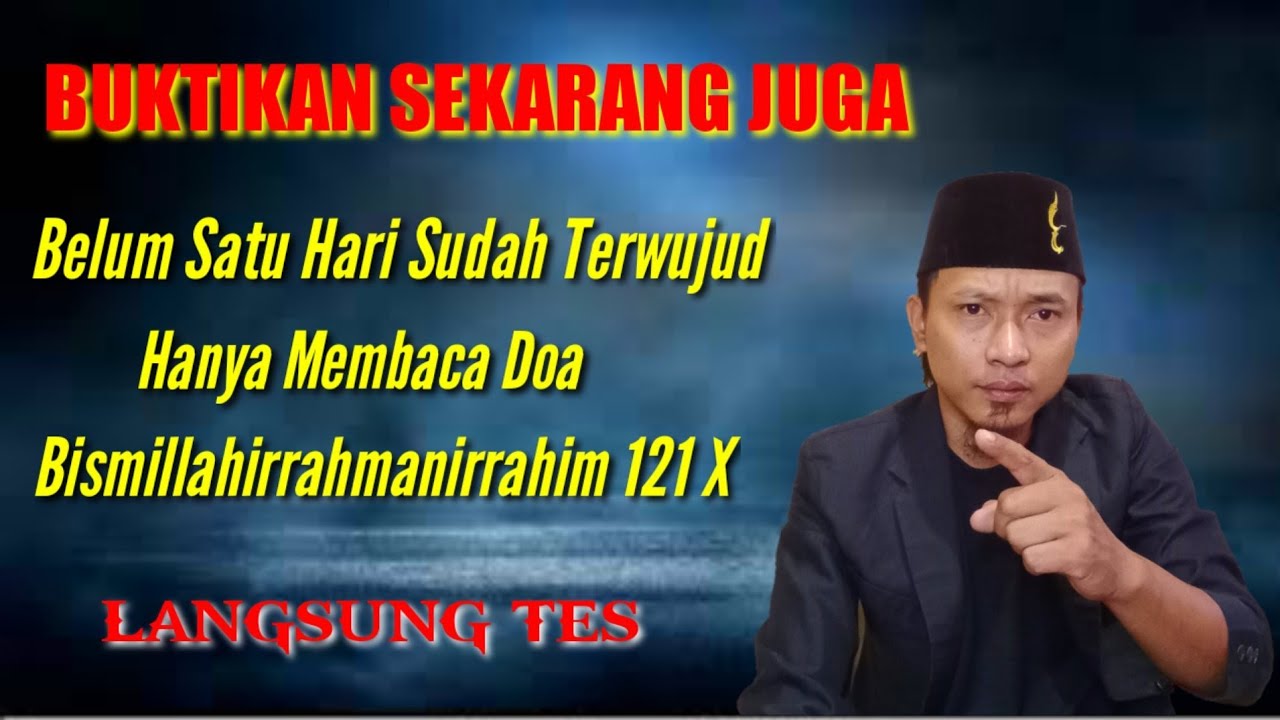 BUKTIKAN SEKARANG|| Baca Bismillahirahmanirahim 121X Lihat Reaksinya Besok Pagi