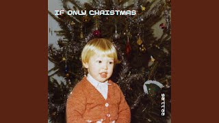 If Only Christmas