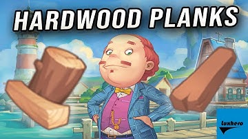 My Time At Portia - How to Get Hardwood Planks