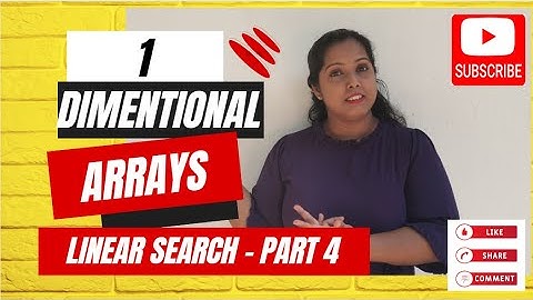 One Dimensional 1D Array – Complete Beginner Tutorial Linear Search – Part 4