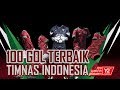 100 GOL TERBAIK TIMNAS INDONESIA