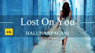 Lost On You + Lyrics | HALUNA, PACANI (Cover)