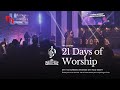 21 days of worship revival  day 18