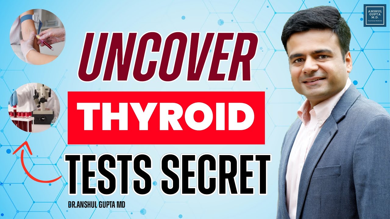 The Truth About Thyroid Blood Tests Uncover The Secrets Of Thyroid Blood Tests ! YouTube