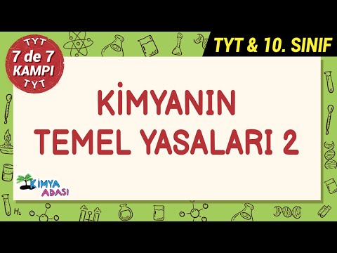 KİMYANIN TEMEL YASALARI - 2 #7de7Kampı #TYTkimya