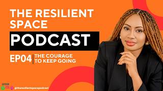 The Courage to Keep Going | Taking the First Step Even When You're Afraid