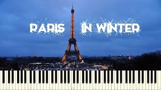 ♪ Yuhki Kuramoto: Paris in winter - Piano Tutorial chords