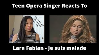 Teen Opera Singer Reacts To Lara Fabian - Je suis malade