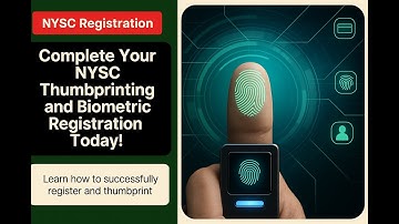 NYSC Registration Complete Guide: What Happens AFTER Thumbprinting