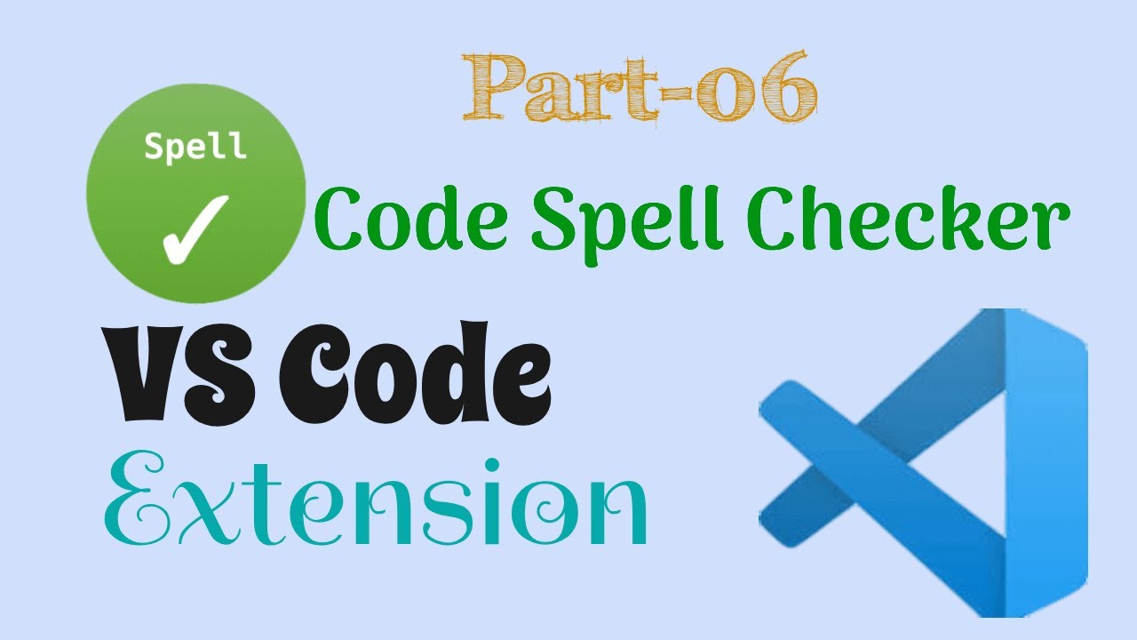 Fix Your Coding Errors with Ease Using Code Spell Checker (VS Code ...