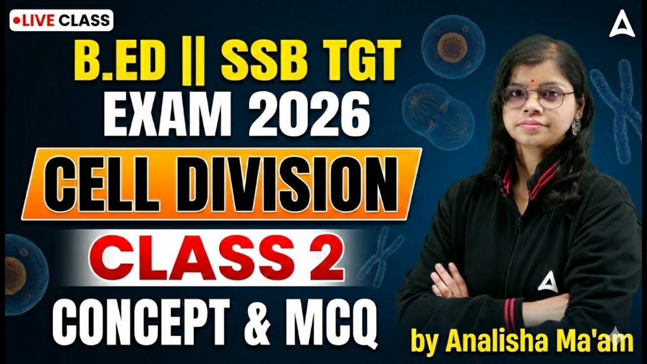 SSB TGT / B.ED Entrance Exam 2026 | Biology Class | Cell Division MCQs by Analisa Maam #2