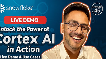 Lecture 45 | Unlock the Power of Snowflake Cortex AI | Live Demo | Use Case| Data Analytics |