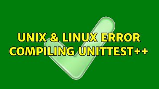 Unix & Linux: Error compiling unittest++