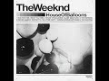 The Weeknd - What You Need (Original) (1 Hour Loop)