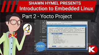 Introduction to Embedded Linux Part 2 - Yocto Project | Digi-Key Electronics