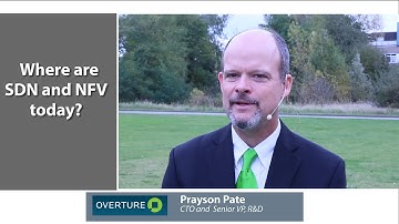 Where are #SDN and #NFV today? Prayson Pate @OvertureNews