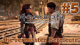 Horizon Forbidden West  Die vermissten Bergleute Folge #5