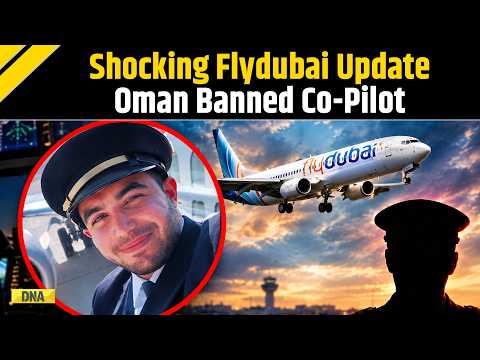 Flydubai Attack: Co-Pilot Was Barred From Flying in Oman Over Extremism Concerns: Report