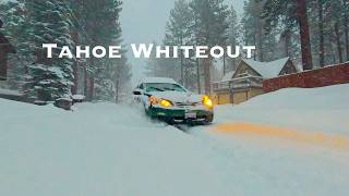 TAHOE Blizzard Is Here — Whiteout Conditions Today