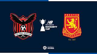 2026 New Balance Dockerty Cup - Uni Hill Eagles FC v Preston Lions FC 2026 New Balance Dockerty Cup - Uni Hill Eagles FC v Preston Lions FC