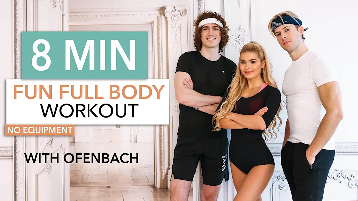 8 MIN FUN FULL BODY - with Ofenbach / Cardio, Leg ...