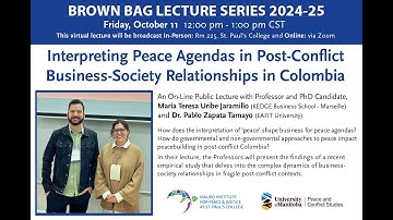Interpreting Peace Agendas in Post-Conflict Business-Society Relationships in Colombia