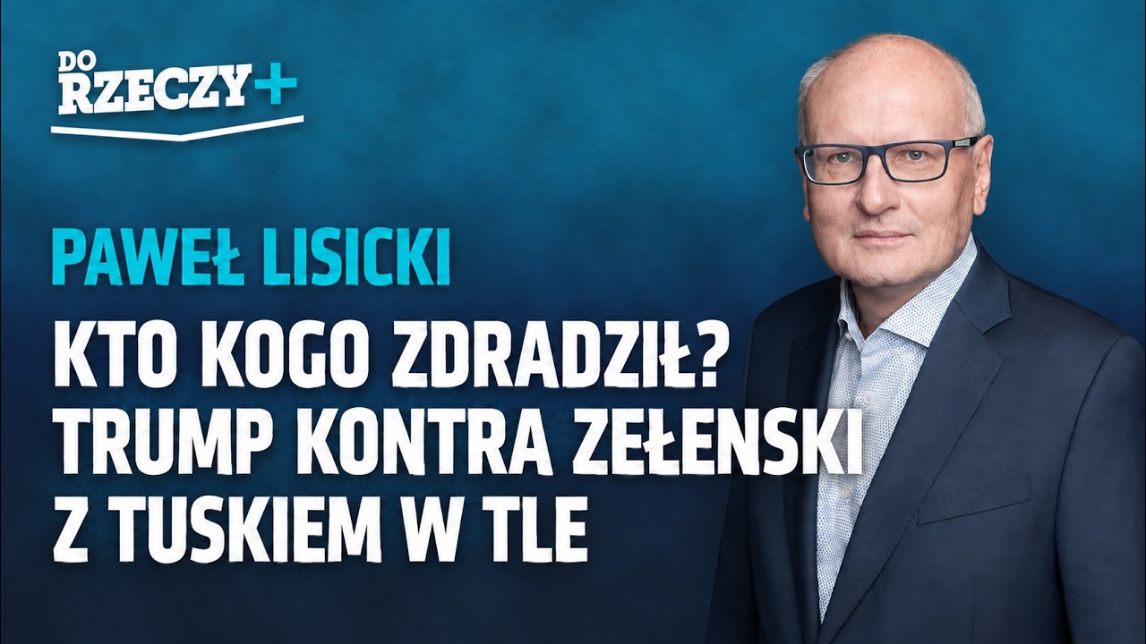 Miniatura: "Kto kogo zdradził? Trump kontra Zełenski...