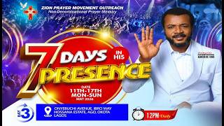 7  DAYS IN HIS PRESENCE  [ DAY 3]  || 13TH MAY 2026
