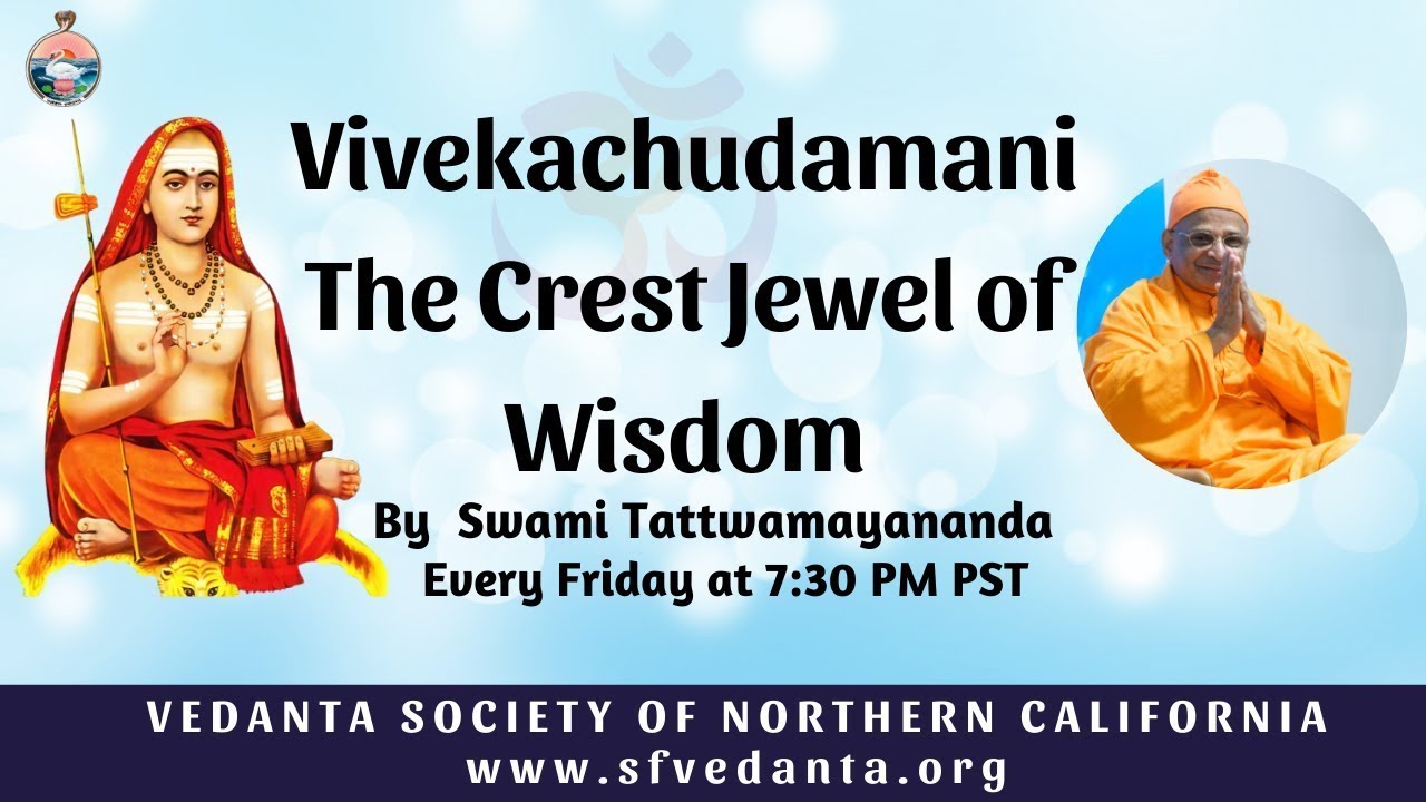 25. Vivekachudamani - The Crest Jewel of Wisdom by Swami Tattwamayananda