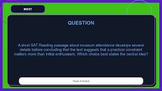 SAT Reading Practice Questions Set 0057 | Central Idea and Inference | Mock Test