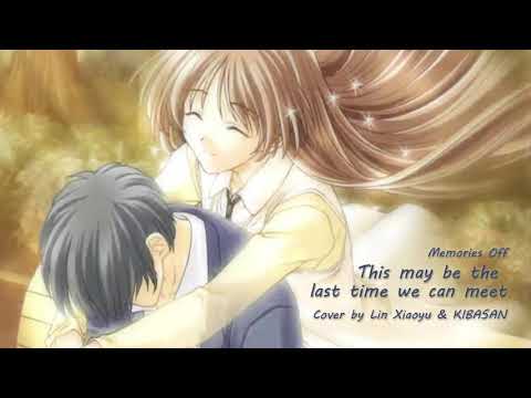 メモリーズオフ - 桧月彩花(山本麻里安) - This may be the last time we can meet 【ピアノ&ボーカル】