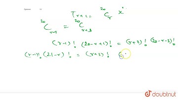 If in the expansion of `(1 + x)^(20)`, the coefficients of `r^(th)` and   `(r +4)^(th)` terms are