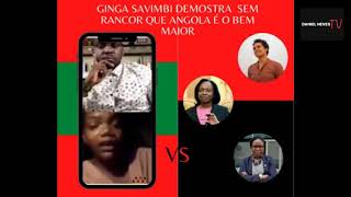 Ginga Savimbi vs Mpla - Filha de Jonas Savimbi da liçao de humildade e reconciliaçao ao MPLA.