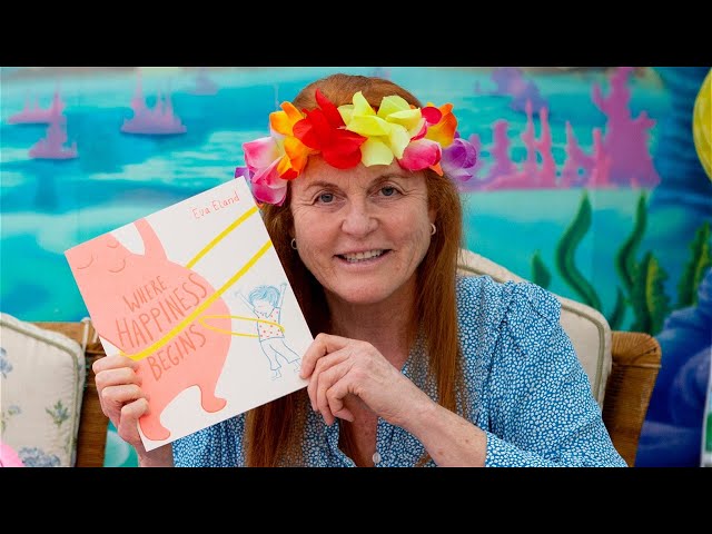 Sarah Ferguson Where Happiness Begins by Eva Eland