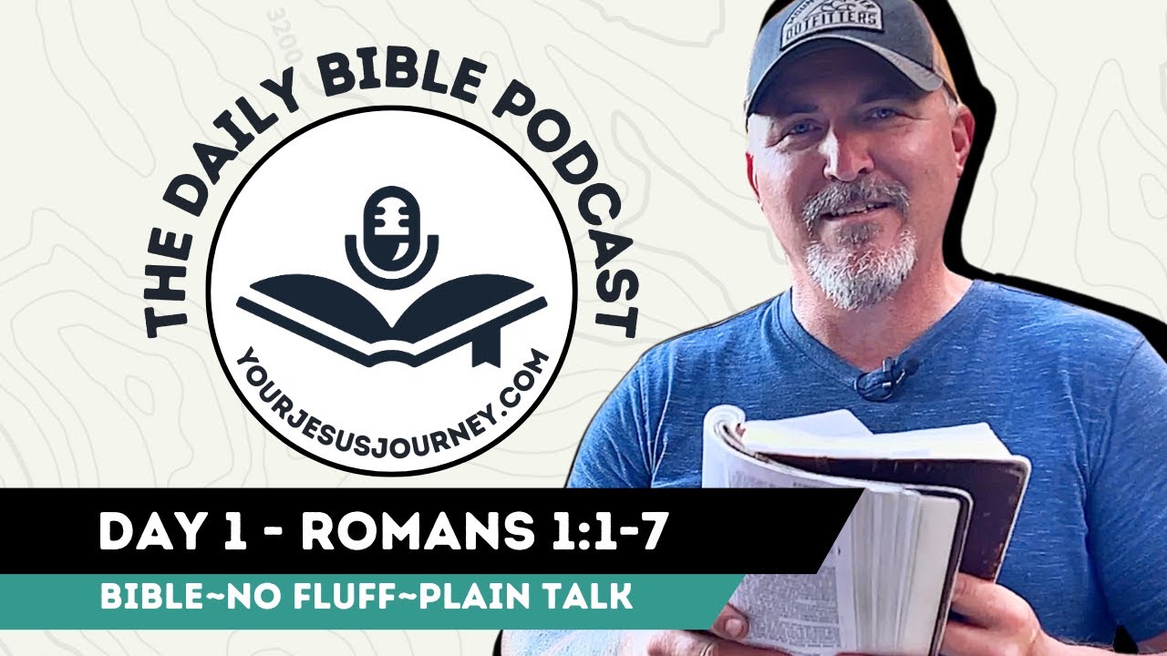 DAY 1 - Romans 1:1-17 Happy New Year! We're kicking it off in ROMANS ...