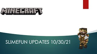 Celebrity Weekly Slimefun Update 10-30-21 Net Worth
