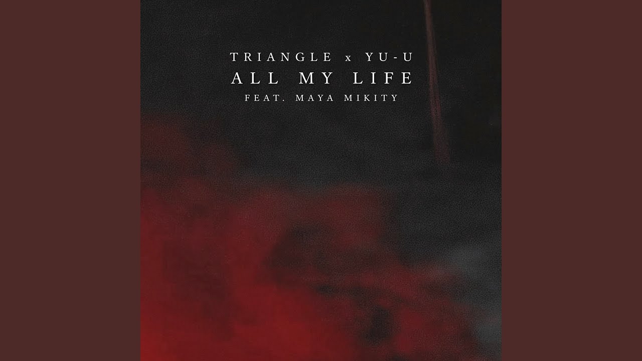 All My Life